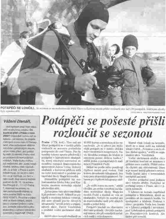 Serant (tet zprava) se pipravuje na ponor pod Karlovm mostem.Za pozornost stoj hulibba, kter je u seranta mlokdy k vidn...